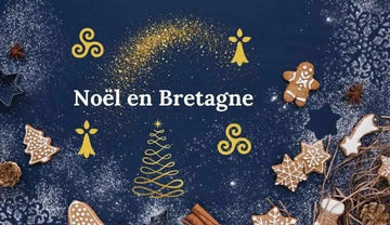 Noël en Bretagne : la magie du Noël traditionnel breton