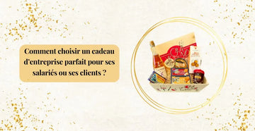 Comment choisir un cadeau d’entreprise parfait pour ses salariés ou ses clients ?